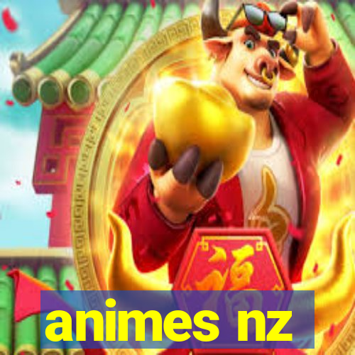 animes nz